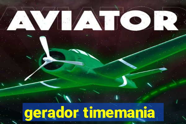 gerador timemania